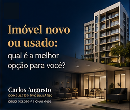 Imóvel novo ou usado: qual é a melhor opção para você?