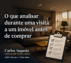 O que analisar durante uma visita a um imóvel antes de comprar