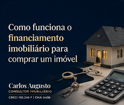 Como funciona o financiamento imobiliário para comprar um imóvel